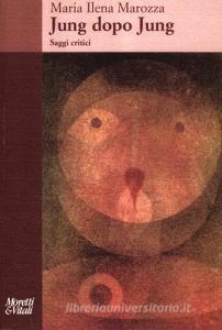 Jung dopo Jung. Saggi critici.pdf