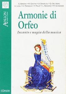 Armonie di Orfeo. Incanto e magia della musica.pdf