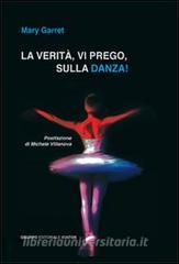 La verità, vi prego, sulla danza!.pdf