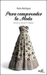 Para comprender la moda. Con alcuni consigli di eleganza.pdf