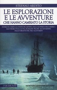 Le esplorazioni e le avventure che hanno cambiato la storia.pdf