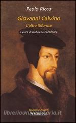 Giovanni Calvino. Laltra riforma.pdf
