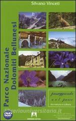 Parco Nazionale delle Dolomiti Bellunesi. Con DVD.pdf