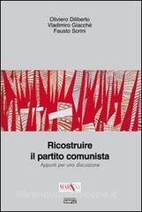 Ricostruire il partito comunista. Appunti per una discussione.pdf