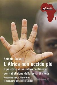 L Africa non uccide più. Il percorso di un intero continente per labolizione della pena di morte.pdf