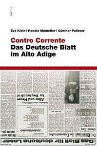 Contro corrente. Das deutsche blatt im Alto Adige.pdf