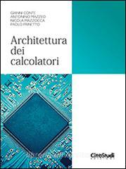 Architettura dei calcolatori.pdf