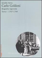 Carlo Goldoni. Biografia ragionata vol.1.pdf