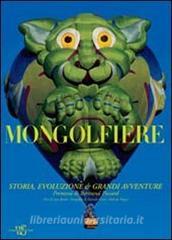 Mongolfiere. Storia, evoluzione e grandi avventure.pdf
