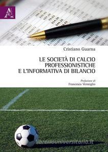 Le società di calcio professionistiche e linformativa di bilancio.pdf