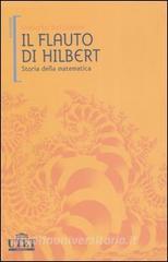 Il flauto di Hilbert. Storia della matematica.pdf