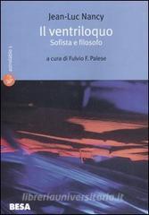 Il ventriloquo. Sofista e filosofo.pdf