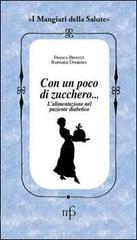 Senza zucchero, grazie! Lalimentazione nel paziente diabetico.pdf
