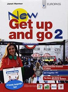 New get up and go. Con English at hand. Per le Scuole superiori. Con ebook. Con espansione online vol.2.pdf