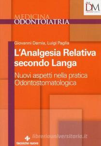 L analgesia relativa secondo Langa. Nuovi aspetti nella pratica odontostomatologica.pdf