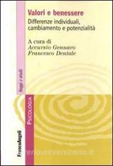 Valori e benessere. Differenze individuali, cambiamento e potenzialità.pdf
