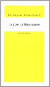 La parola itinerrante. Spazialità del linguaggio metaforico e di traduzione.pdf