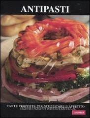 Antipasti. Tante proposte per stuzzicare lappetito.pdf