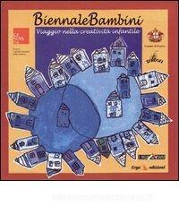 Biennale bambini. Viaggio nella creatività infantile.pdf