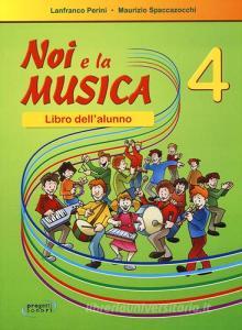 Noi la musica. Libro dellalunno vol.4.pdf