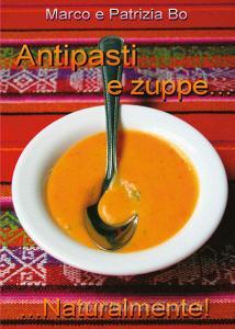 Antipasti e zuppe... Naturalmente!.pdf