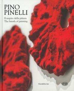 Pino Pinelli. Il respiro della pittura. Ediz. italiana e inglese.pdf