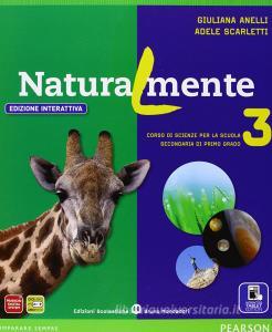 Naturalmente. Ediz. interattiva. Per la Scuola media. Con e-book. Con espansione online vol.3.pdf