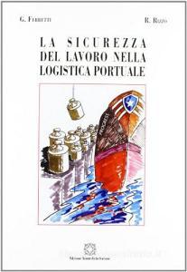 La sicurezza del lavoro nella logistica portuale.pdf