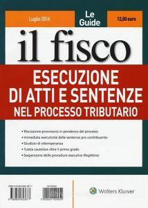 Esecuzione di atti e sentenze nel processo tributario.pdf