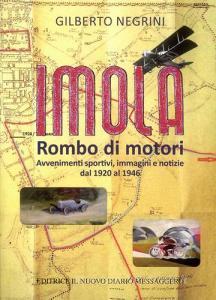 Imola. Rombo di motori. Avvenimenti sportivi, immagini e notizie dal 1920 al 1946.pdf