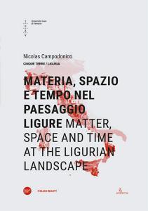 Materia, spazio e tempo nel paesaggio ligure-Matter, space and time at the ligurian landscape. Ediz. bilingue.pdf