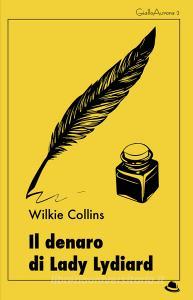 Il denaro di Lady Lydiard.pdf