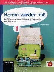 Komm wieder mit. Per le Scuole superiori! Con espansione online vol.1.pdf