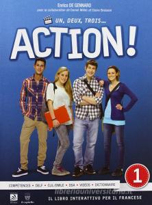 Un, deux, trois... action! Con e-book. Con espansione online. Per le Scuole superiori vol.1.pdf