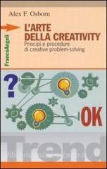 L arte della creativity. Principi e procedure di creative problem solving.pdf