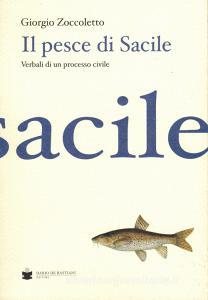 Il pesce di Sacile. Verbali di un processo civile.pdf
