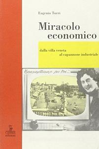 Miracolo economico. I cambiamenti tumultuosi nella società veronese degli anni 50-60.pdf