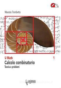Calcolo combinatorio. Teoria e problemi.pdf