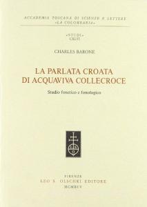 La parlata croata di Acquaviva Collecroce. Studio fonetico e fonologico.pdf