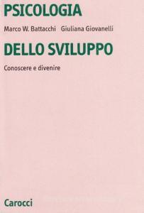 Psicologia dello sviluppo. Conoscere e divenire.pdf