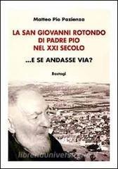 La San Giovanni Rotondo di padre Pio nel XXI secolo... E se andasse via?.pdf