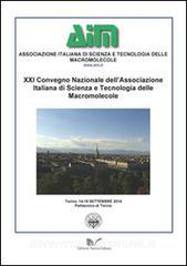21° Convegno nazionale dellassociazione italiana di scienze e tecnologie delle macromolecole (Torino, 4-19 settembre 2014).pdf
