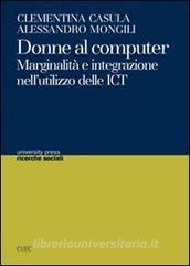 Donne al computer. Marginalità e integrazione nellutilizzo delle ICT.pdf