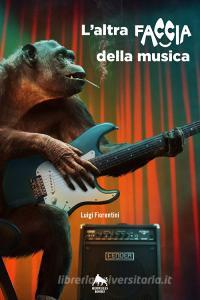 L altra faccia della musica. Ediz. integrale.pdf