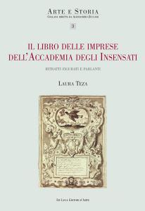 Il libro delle imprese dellAccademia degli Insensati. Ritratti figurati e parlanti.pdf