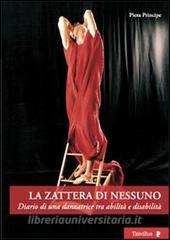 La zattera di nessuno. Diario di una danzatrice tra abilità e disabilità.pdf