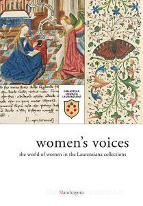 Voci di donne. Luniverso femminile nelle raccolte laurenziane. Catalogo della mostra (Firenze, 9 marzo-29 giugno 2018). Ediz. inglese.pdf