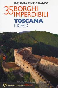 35 borghi imperdibili. Toscana Nord.pdf
