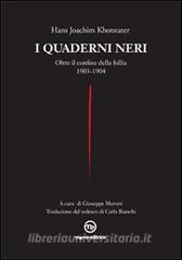 I quaderni neri. Oltre il confine della follia. 1903-1904.pdf