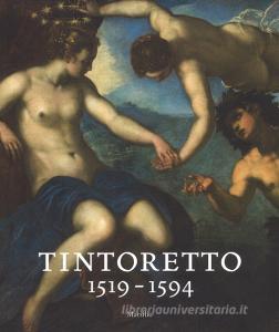 Tintoretto (1519-1594). Catalogo della mostra (Venezia, 7 settembre 2018-6 gennaio 2019). Ediz. inglese.pdf